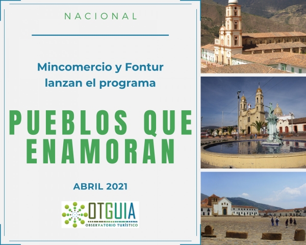 &quot;PUEBLOS QUE ENAMORAN&quot;