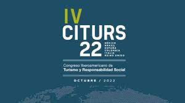 IV Congreso Iberoamericano de turismo y responsabilidad social CITURS 2022